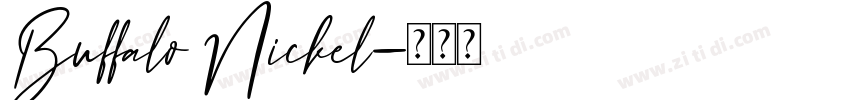 Buffalo Nickel字体转换